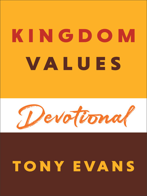 Title details for Kingdom Values Devotional by Tony Evans - Available